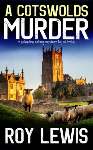 [Inspector John Crow 06] • A Cotswolds Murder